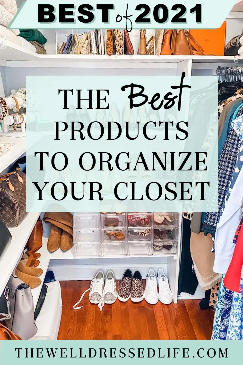 The 10 Best Products to Organize Your Closet